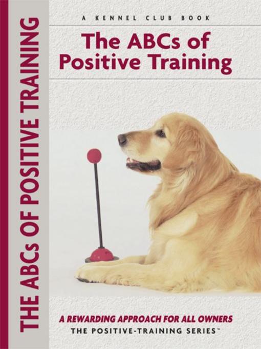 Title details for Abc's of Positive Training by Miriam Fields-Babineau - Available